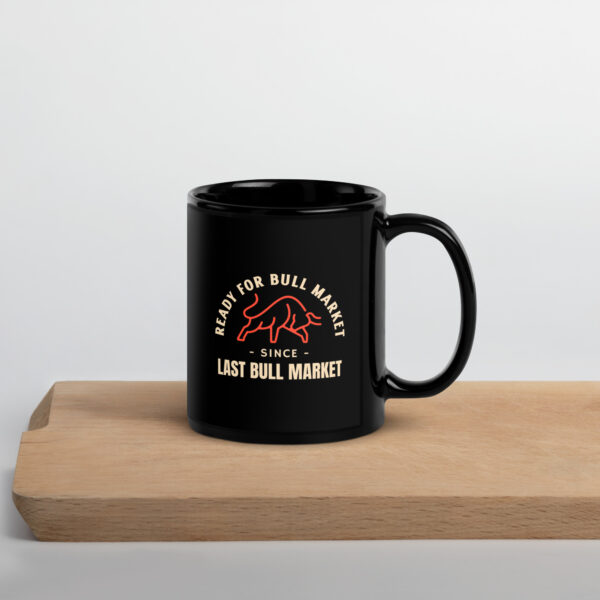 READY FOR BULL MARKET Mug