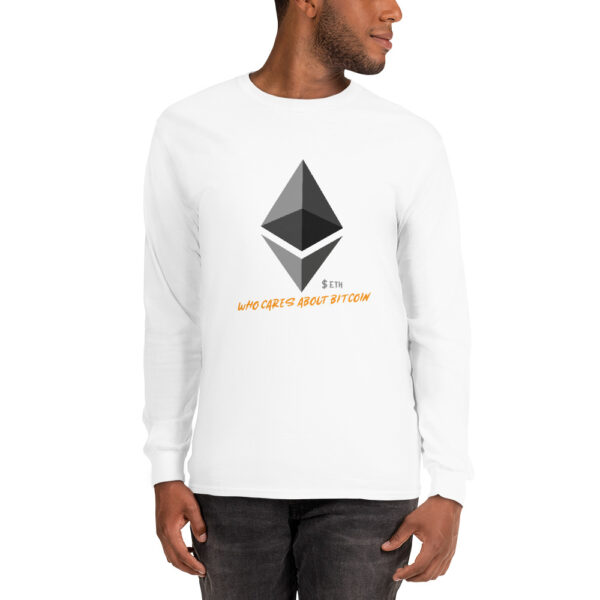 ETHEREUM - WHO CARES ABOUT Long Sleeve Shirt
