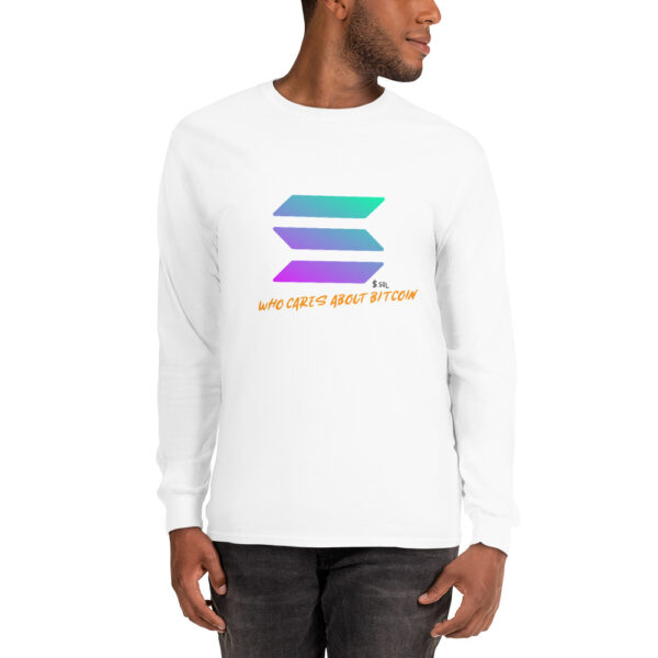 SOLANA - WHO CARES ABOUT Long Sleeve Shirt