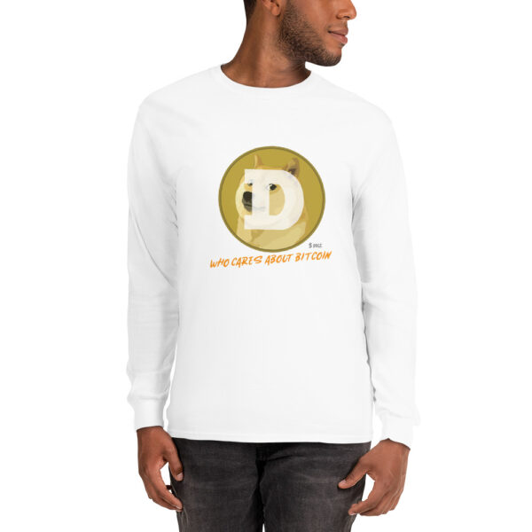 DOGE - WHO CARES ABOUT Long Sleeve Shirt - Image 4