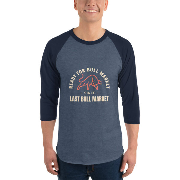 READY FOR BULL MARKET 3/4 sleeve shirt - Image 2