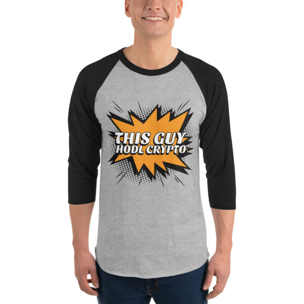 THIS GUY HODL CRYPTO 3/4 sleeve shirt - Image 2