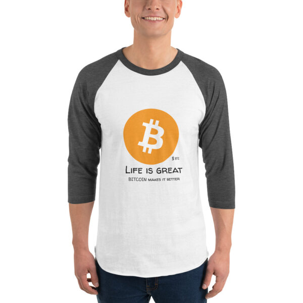 BITCOIN - LIFE IS GREAT 3/4 sleeve shirt - Image 3