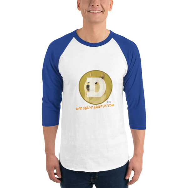 DOGE - WHO CARES ABOUT 3/4 sleeve shirt - Image 2