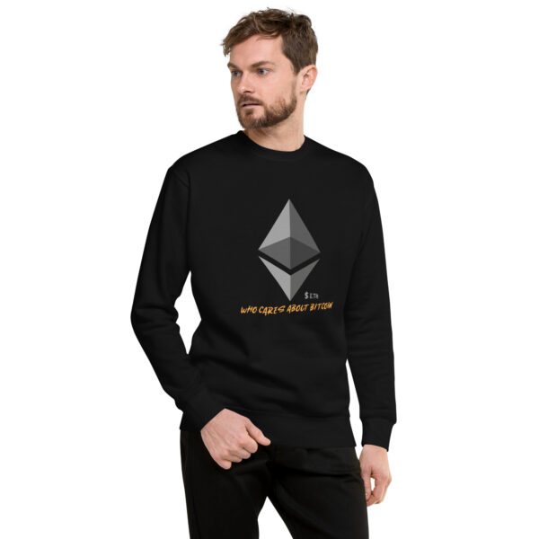 ETHEREUM - WHO CARES ABOUT Unisex Sweatshirt - Image 2