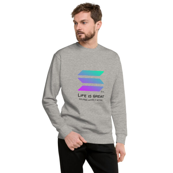 SOLANA - LIFE IS GREAT Sweatshirt - Image 2