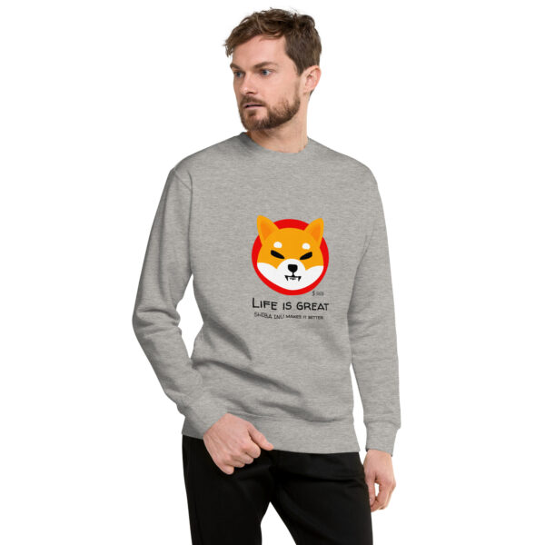 SHIBA INU - LIFE IS GREAT Sweatshirt - Image 2