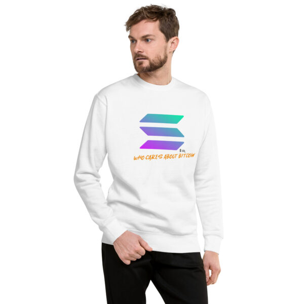 SOLANA - WHO CARES ABOUT Unisex Sweatshirt - Image 2