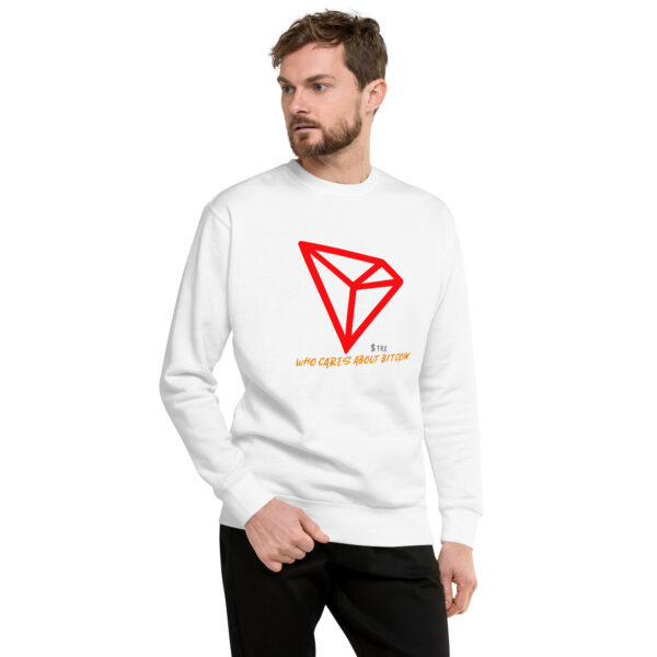 TRON - WHO CARES ABOUT Unisex Sweatshirt - Image 2