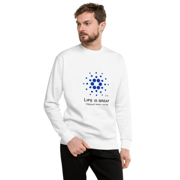 CARDANO - LIFE IS GREAT Sweatshirt