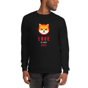 LOVE AT FIRST BUY SHIBA INU Long Sleeve Shirt