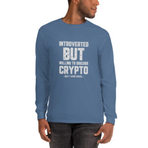 INTROVERTED BUT WILLING Long Sleeve Shirt