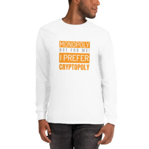 MONOPOLY I PREFER CRYPTOPOLY Long Sleeve Shirt