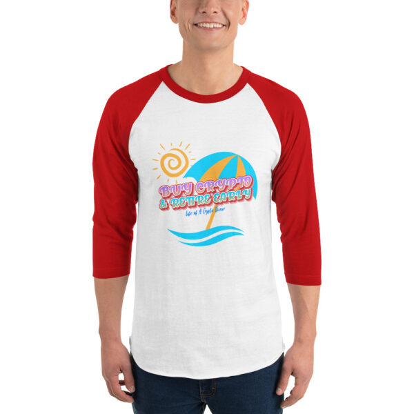 BUY CRYPTO AND RETIRE EARLY 3/4 sleeve shirt - Image 3