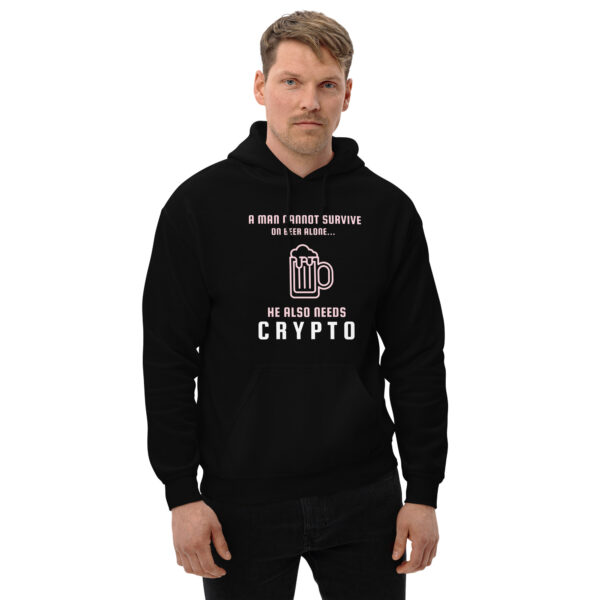 A MAN NEEDS CRYPTO Hoodie