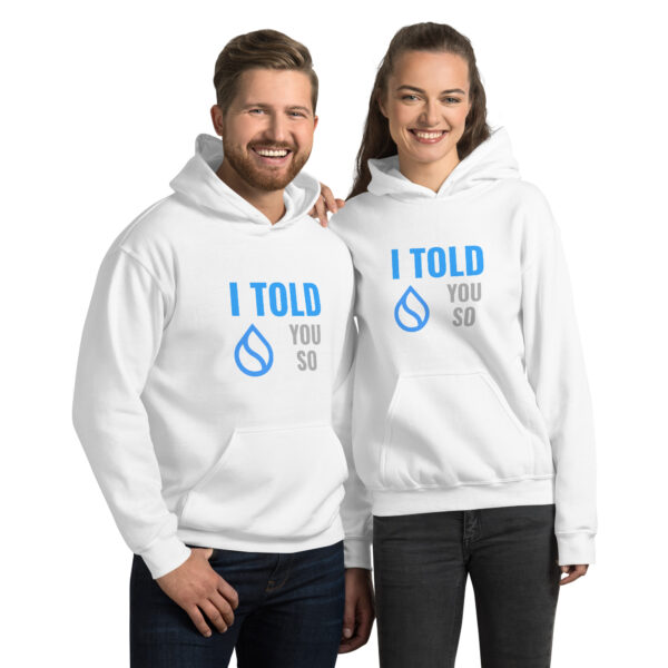 I TOLD YOU SO SUI Hoodie - Image 2