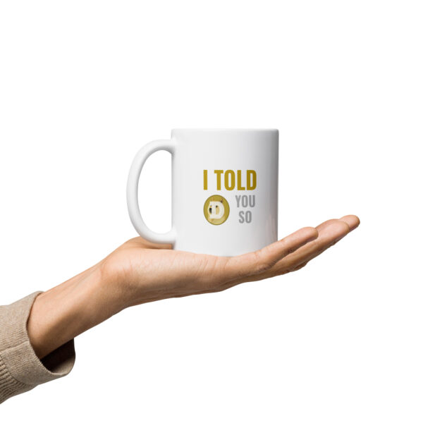 I TOLD YOU SO DOGE mug - Image 2