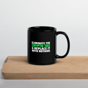 ELIMINATE CRYPTO TAX Mug