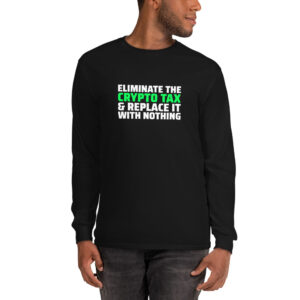 ELIMINATE CRYPTO TAX Long Sleeve Shirt