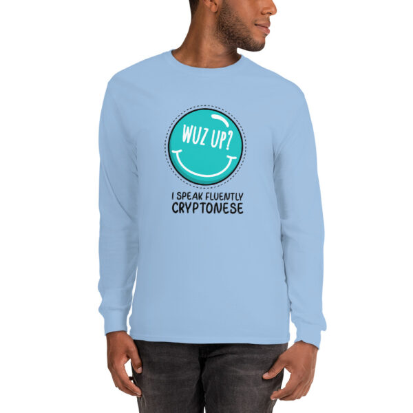 WUZ UP I SPEAK FLUENTLY CRYPTONESE Long Sleeve Shirt - Image 3